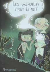 Les grenouilles vivent la nuit (2013)