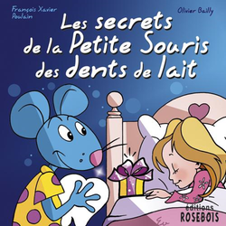 2. La petite souris - Les secrets de la petite souris des dents de lait (2014)