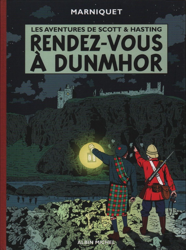 2. Les aventures de Scott & Hasting - Rendez-vous à Dunmhor (2002)