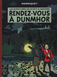 Les aventures de Scott & Hasting - Rendez-vous à Dunmhor