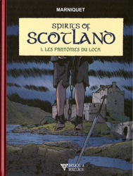1. Spirits of Scotland - Les Fantômes du Loch (2018)