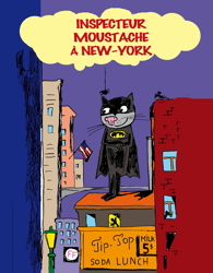 L' Inspecteur Moustache - A New York