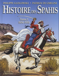 Histoire des Spahis 1834-191