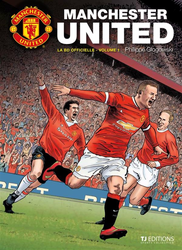 1. Manchester United - La bd officielle (2014)