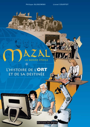 Mazal la bonne étoile - L'histoire de l'ORT et sa destinée (2013)