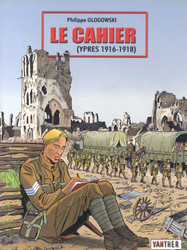 1. Ypres Memories - Le cahier (Ypres 1916-1918) (2000)