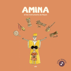 Amina et les instruments de Maam (2022)