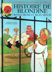10. Comtesse de Ségur - Histoire de Blondine, bonne biche et beau minon (1983)