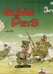 Le jour le plus con - Guerre et pets