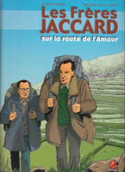Les frères Jaccard - Sur la route de l'Amour (2013)