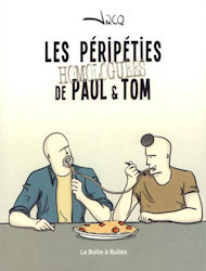 Les péripéties homologuées de Paul et Tom