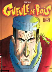 1. Gueule de bois - La fée puzzle (2005)