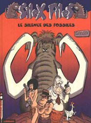 2. Silex files - Le silence des fossiles (2003)