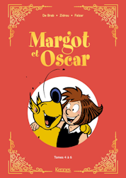 Margot et Oscar - Tomes 04 à 06