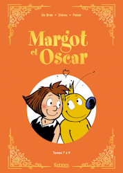 Margot et Oscar - Tomes 07 à 09