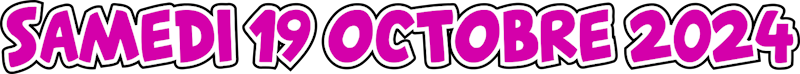 Samedi 19 octobre 2024