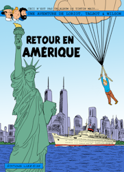 Une aventure de Loriot, Talbot & Wilson - Retour en Amérique