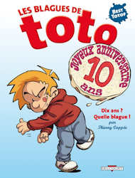 Les blagues de Toto - Dix ans ? Quelle blague !