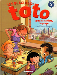 Les blagues de Totot - Sous les cahiers, la plage...