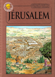 Jérusalem (collection Hachette) - Les voyages d'Alix