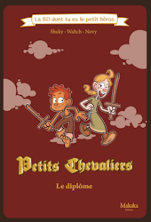 Petits chevaliers - Le diplôme