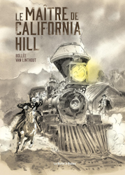 Le maître de California Hill