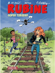 Rubine - Super Tuesday