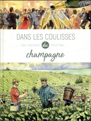 Dans les coulisses... - Dans les coulisses du champagne