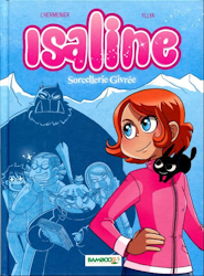 Isaline - Sorcellerie givrée