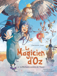 Le magicien d'Oz - La méchante sorcière de l'ouest