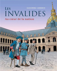 Les Invalides - Au coeur de la nation