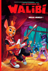 Les aventures de Walibi - Hello World