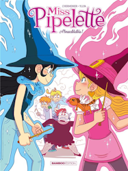 Miss Pipelette - Abracablabla !