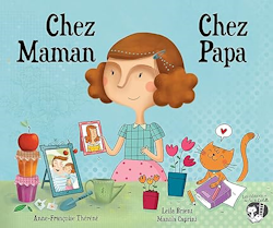 Chez Maman, chez Papa