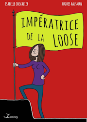 Impératrice de la loose