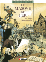 1. Le masque de fer - Le temps des comédiens