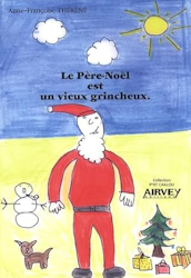 Le Père Noël est un vieux grincheux