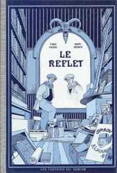 Tirage limité - Le reflet