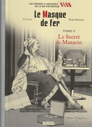 86. Les grands classiques de la BD historique vécu - La Collection - Le Masque de fer : Le secret de Mazarin - Tome 5
