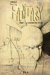 Fantasy - La légende des Titans - Tirage N&B