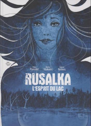 Rusalka L'esprit du lac
