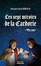 Les sept miroirs de la Cardorie