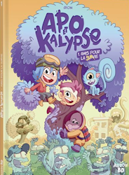 Apo et Kalypse - Amis pour la survie