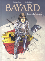 Bayard - Le chevalier sans peur