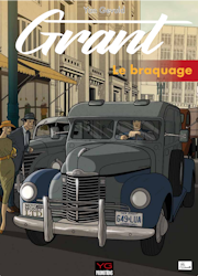 GRANT - Le braquage