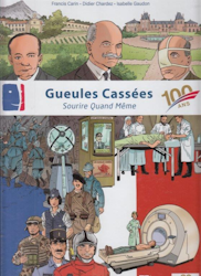 Gueules cassées - Sourire quand même