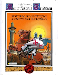 1. Histoire secrète de l'ordre du temple - La création