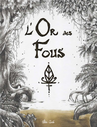 L'Or des Fous