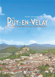 Le Puy-en-Velay - Terres aux multiples sanctuaires