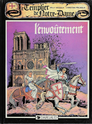 1. Le templier de Notre Dame - L'envoûtement